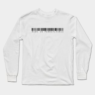 Made in Pennsylvania Long Sleeve T-Shirt